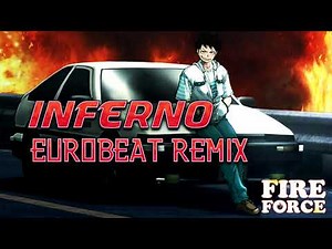 Inferno / Eurobeat Remix