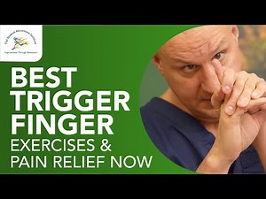 Best Trigger Finger Exercises and Pain Relief