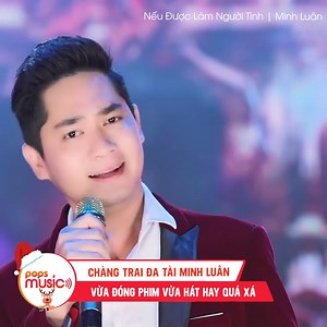 Đẹp trai, diễn phim tốt mà lại còn hát hay thế này thì ai không mê cho được nhỉ Link full Nếu Được Làm Người Tình https://youtu.be/bkorkGQobrA #NeuDuocLamNguoiTinh #MinhLuan #POPSMusic ———— © Bản quyền của video này thuộc về Minh Luân - đối tác POPS. © The copyright of this video belongs to Minh Luan- a POPS partner. | POPS Music
