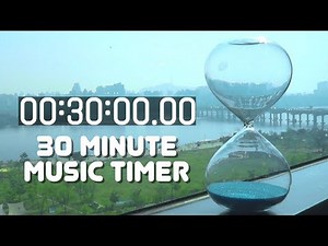 30 Minute Timer / Sand Clock / Music Timer