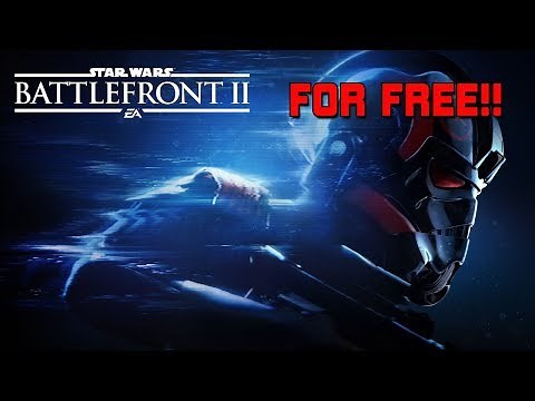 How to get Star Wars: Battlefront 2 for FREE (PC/XBOX/PS4)