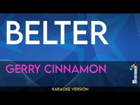 BELTER - Gerry Cinnamon | Karaoke Version | Instrumental with Lyrics