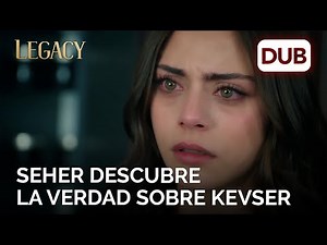 Seher descubre la verdad sobre Kevser | Legacy Capítulo 270
