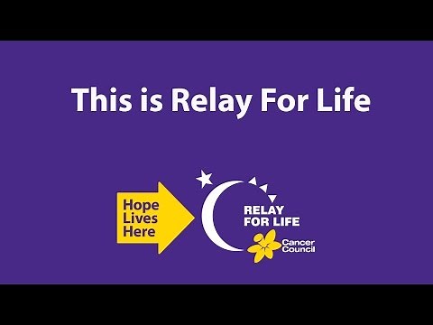 This is Relay For Life - Full Video