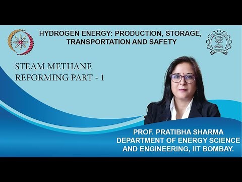 Lecture 04: Steam Methane Reforming Part - 1