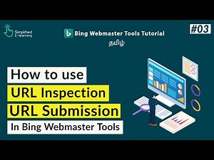 How To Use URL Inspection & Submission Tools In Bing Webmaster Tutorial In Tamil | #03