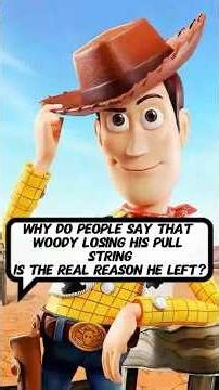 Why do people say that Woody losing his pull string is the real reason he left?#toystory
