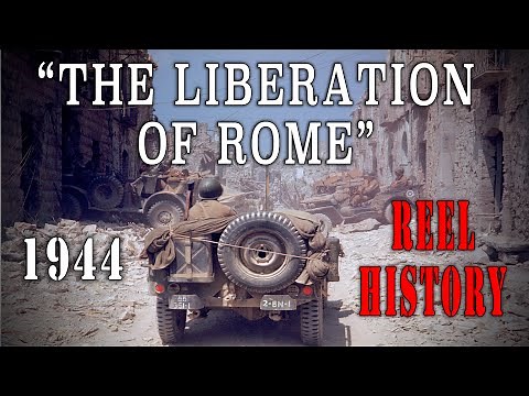 "The Liberation Of Rome" (1944) WW2 REEL History - U.S. Fifth Army Liberation
