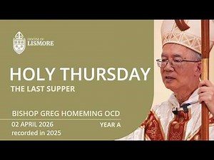 HOLY THURSDAY 2026 with Bishop Greg Homeming | St Carthages Cathedral l Lismore