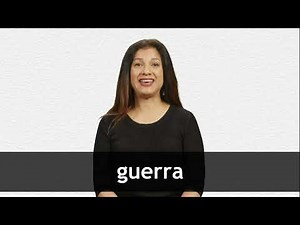 How to pronounce GUERRA in Latin American Spanish