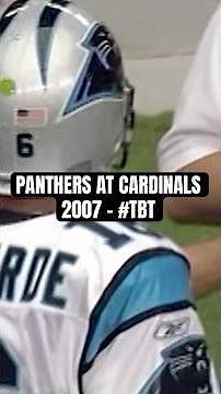 Panthers vs Cardinals | 2007 #CARvsAZ