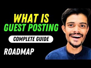 What is Guest Posting / Backlinks | Guest Posting Tutorial | Guest Blog Tutorial