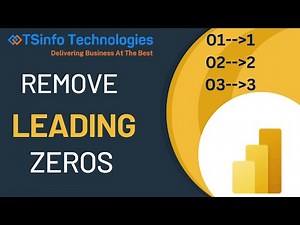 Easy way to Remove Leading Zeros in Power BI using Power Query Editor | Leading Zeros in Power BI