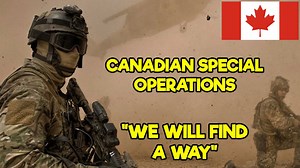 Inside Canada’s Special Operations Forces: Every Unit Explained