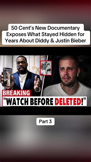 50 Cent’s New Documentary Exposes What Stayed Hidden for Years About Diddy & Justin Bieber