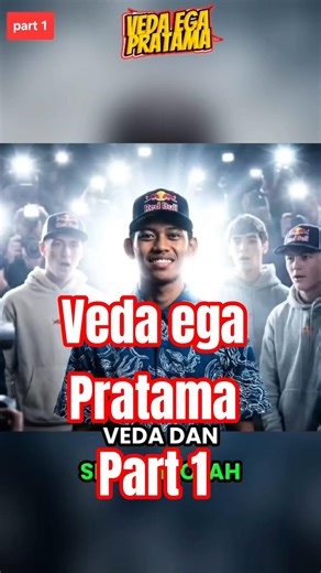 Veda ega prarama dan red bull part 1