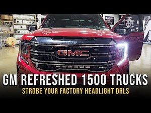 2022.5-Newer GM Refreshed 1500 Trucks: Strobe Factory Headlight DRLs with Auto Flasher Kit