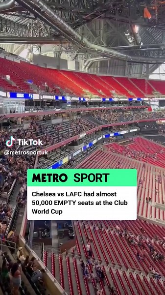 Less than a THIRD full 😧 The official attendance for Chelsea and Los Angeles FC’s FIFA Club World Cup clash at the Mercedes-Benz Stadium in Atlanta was 22,137… the stadium holds 71,000! That’s 48,853 empty seats in the stadium. 🎥 / @voetbalprimeur #chelsea #chelseafc #cfc #chelseaclubworldcup #blues #clubworldcup #fifa #fifaclubworldcup #cwc #fifacwc #cwc25 #clubworldcup2025 #atlanta #mercedesbenzstadium #stadium #emptyseats #footballstadium #footballnews #footballtiktok #football #metro #metr
