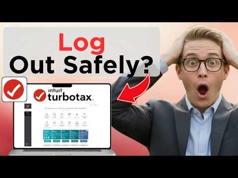 How to Logout of TurboTax Safely (Easy Guide)