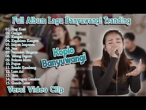 Sing Kuat ~ Full Album Banyuwangi Tranding || Lagu Banyuwangian
