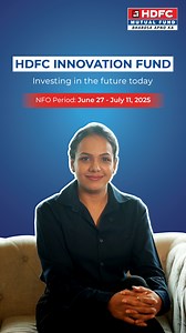 HDFC Innovation Fund NFO Open till 11 July 2025. Know more | HDFC Mutual Fund