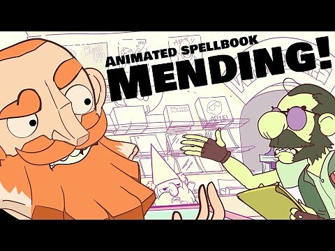 (Animated Spellbook) Mending!
