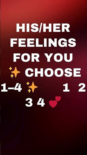 His / Her Feelings for You 💖 Pick a Number 1–4 | Love Reading