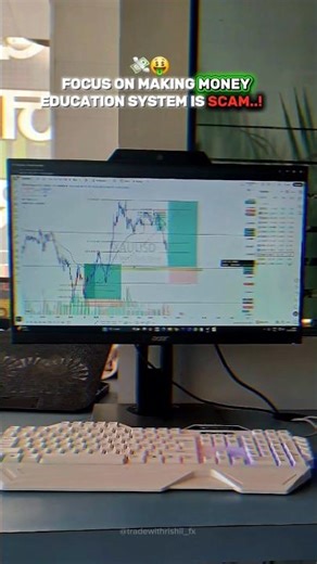 FOCUS ON MAKING MONEY EDUCATION SYSTEM IS SCAM 💸🤑#trading #xauusd #goldtrading #forextrader #trading