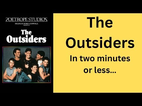 The Outsiders recap in two minutes or less