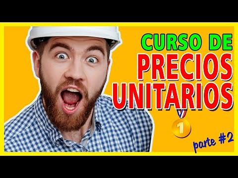 CURSO PRECIOS UNITARIOS | ✅ Aprende cómo hacer tus matrices de pu con el curso de precios unitarios