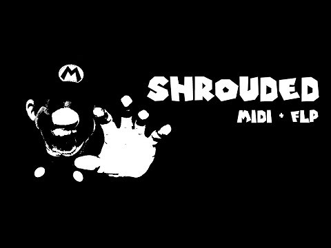 FNF - Shrouded MIDI + FLP