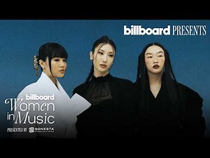 EJAE, REI AMI & AUDREY NUNA on Making History as Asian Women in Music | Billboard Women in Music