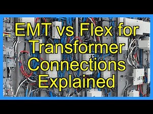 EMT vs Flex for Transformer Connections Explained
