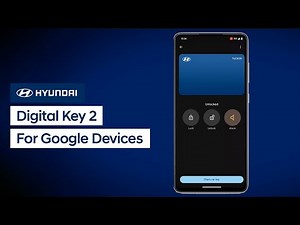 Digital Key 2 for Google Devices | Bluelink® | Hyundai
