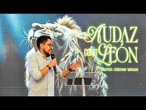 Audaz como León | Cristian Vargas
