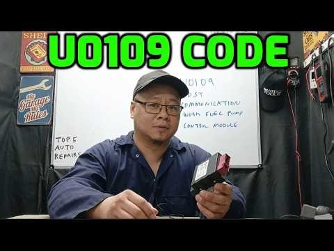 U0109 Lost Communication With Fuel Pump Control Module | Fix and possible Causes