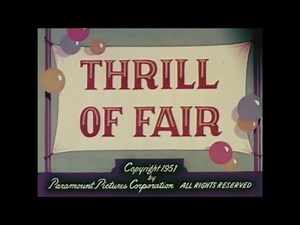 Popeye The Sailor - "Thrill of Fair" (1951) Opening and Closing Titles [Turner Print]