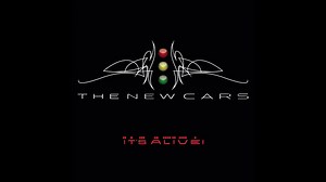 The New Cars: It's Alive (Full Album)
