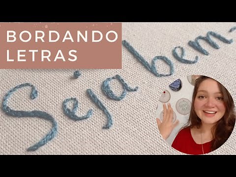 Como bordar LETRAS com preenchimento