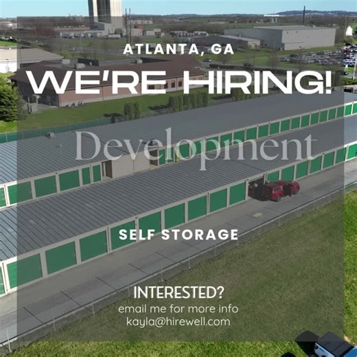 #selfstorage #realestatedevelopment #atlantajobs #hiring #constructionmanagement #developmentmanager | Kayla Dormer