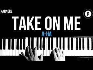 A-ha - Take On Me Karaoke SLOWER Acoustic Piano Instrumental Cover Lyrics