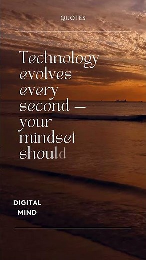 Evolve Your Mindset Fast | Digital Mind | Tech Evolution & Future Mindset Motivation