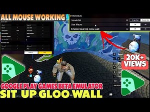 How to Use Sit up Gloo wall & Macro In Google play games emulator | #googleplaygamesonpc