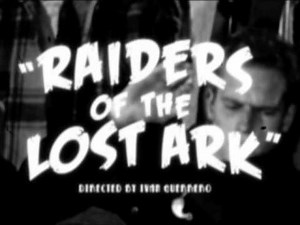 "Premakes" Raiders of the Lost Ark (1951)