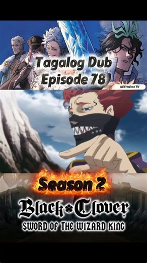 127K views · 2.6K reactions | Black Clover - Episode 78 - Bitag ng Isang Karaniwang Mago - Tagalog Dub #heyitsemztv #anime #blackclover #NarutoSeason2 #blackcloverepisode78 | Kwentong Kuliglig | Facebook