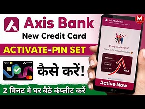 Axis Bank Credit Card Activation 🎉। How to Activate Axis Bank Credit Card