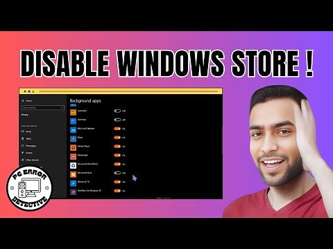 How to Disable Windows Store From Running in the Background On Windows 10