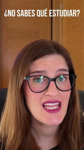 El mejor consejo si no sabes qué estudiar