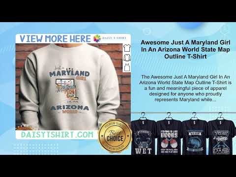 Awesome Just A Maryland Girl In An Arizona World State Map Outline T-Shirt