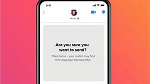 Tinder will now use AI to ask if you really want to send that offensive message
